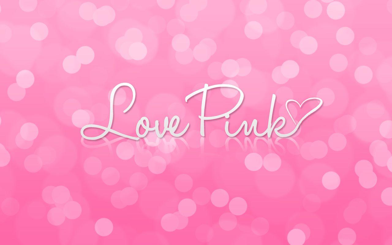 Love Pink Desktop HD Free Wallpaper
