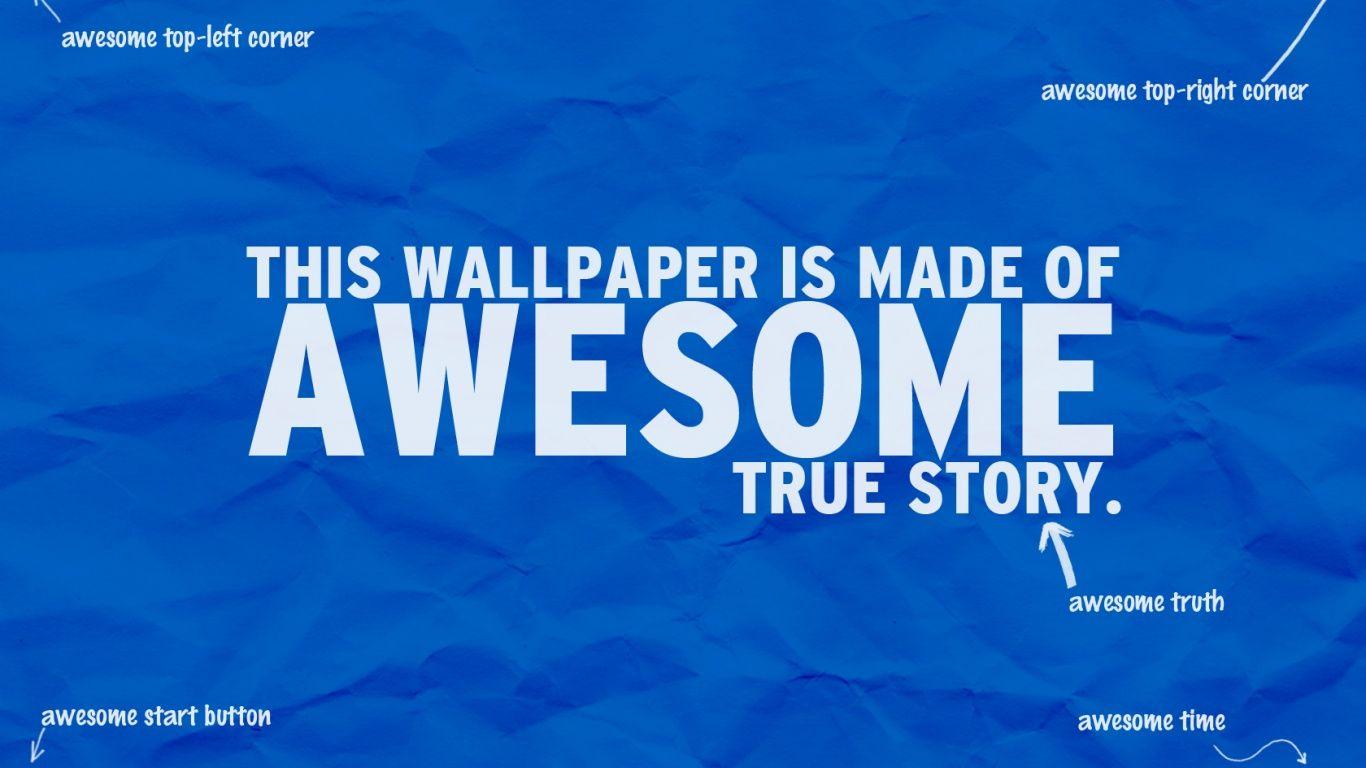 Awesome true story desktop PC and Mac wallpaper