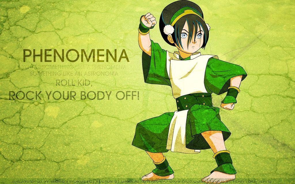 Toph Wallpaper: Phenomena By Tea Junkyard