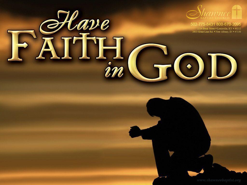 Faith in God Wallpaper Wallpaper and Background