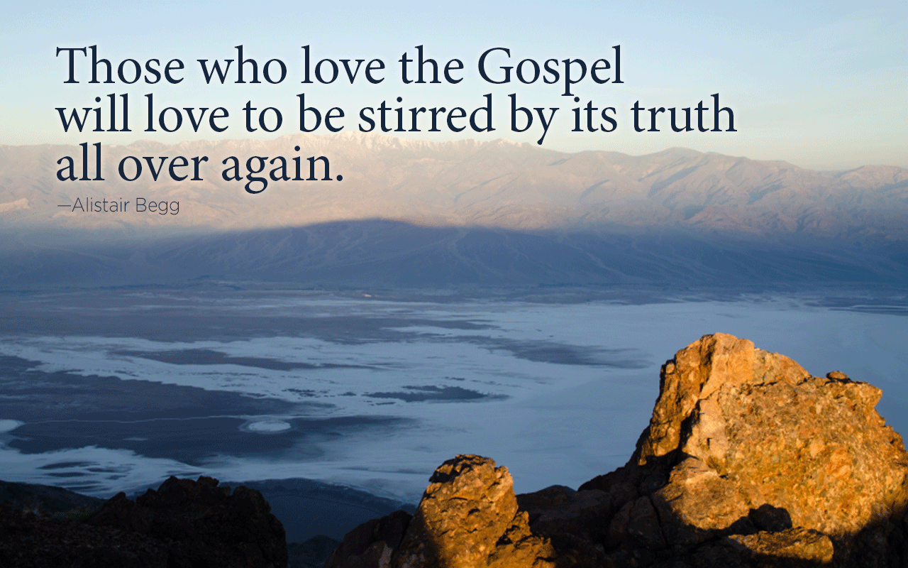 Wallpaper: "Stirred by the Gospel" for Life