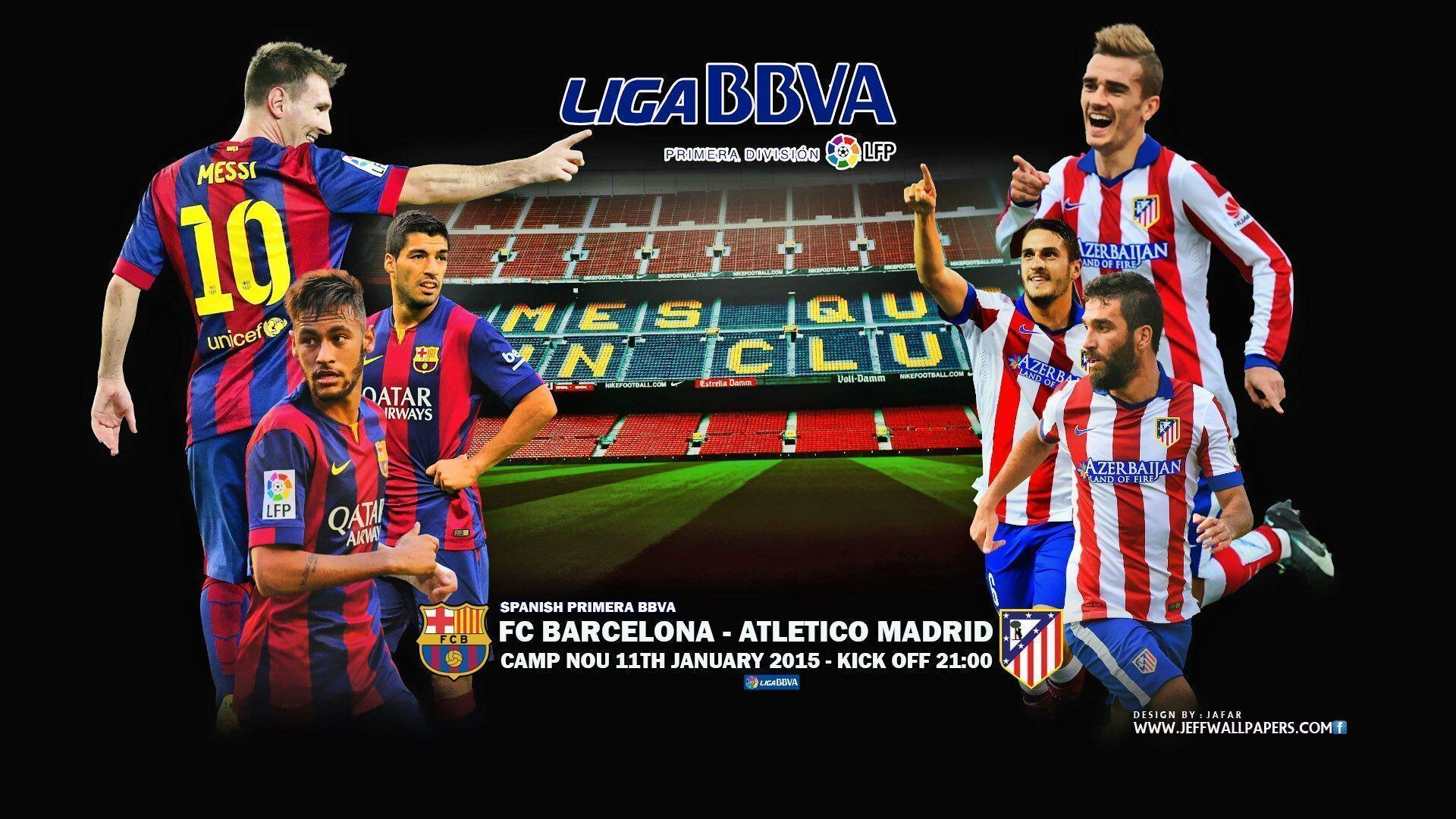 FC Barcelona Vs Atletico Madrid 2014 2015 Liga BBVA Wallpaper Wide