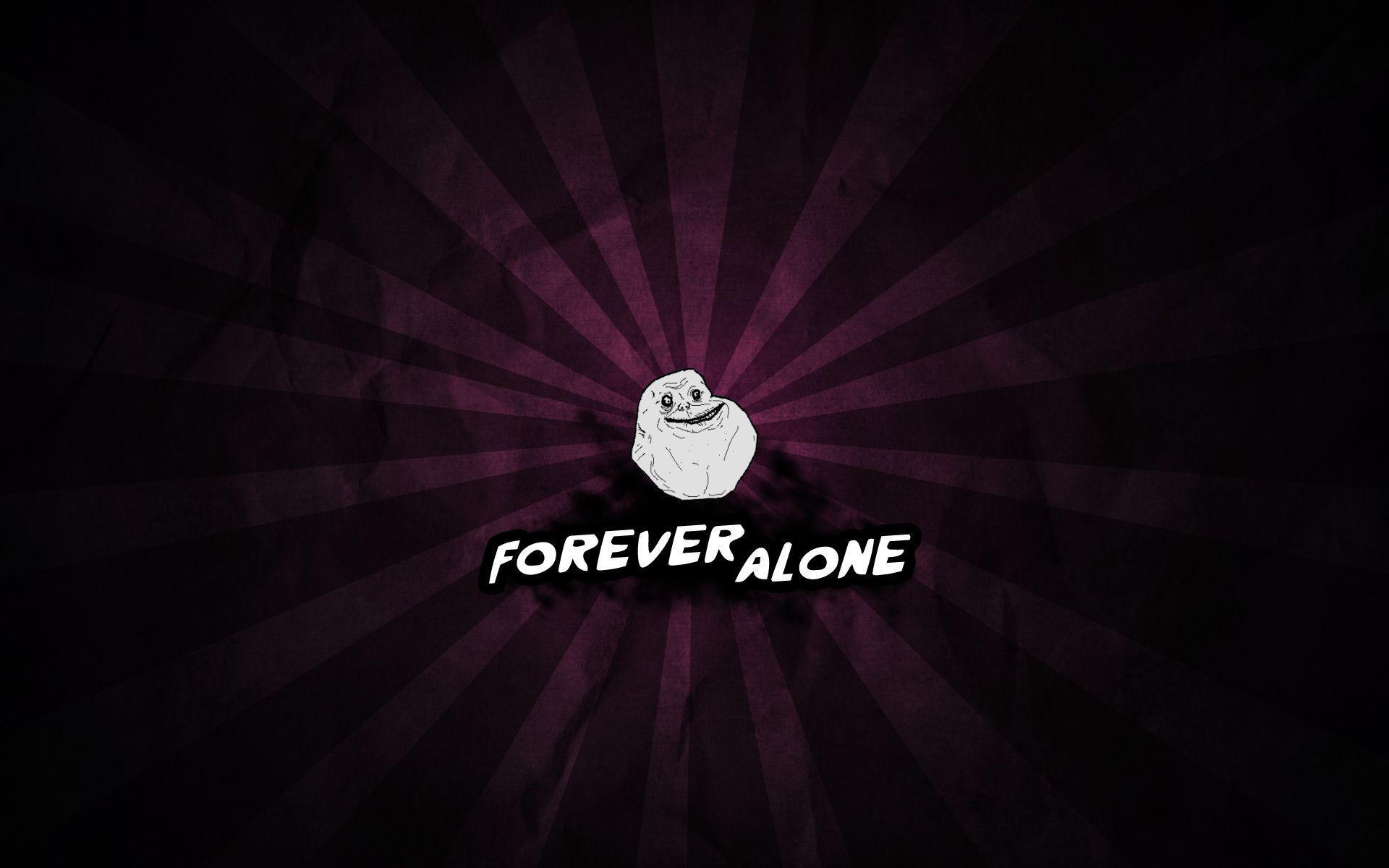 Most Downloaded Forever Alone Wallpaper HD wallpaper search