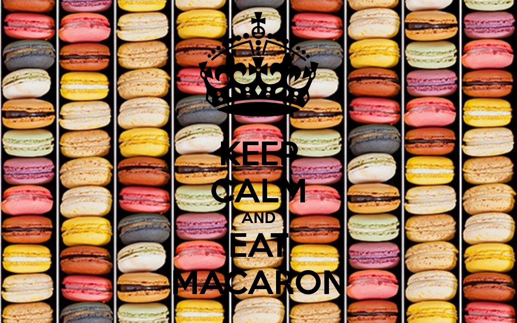 KEEP CALM AND EAT MACARON CALM AND CARRY ON Image Generator