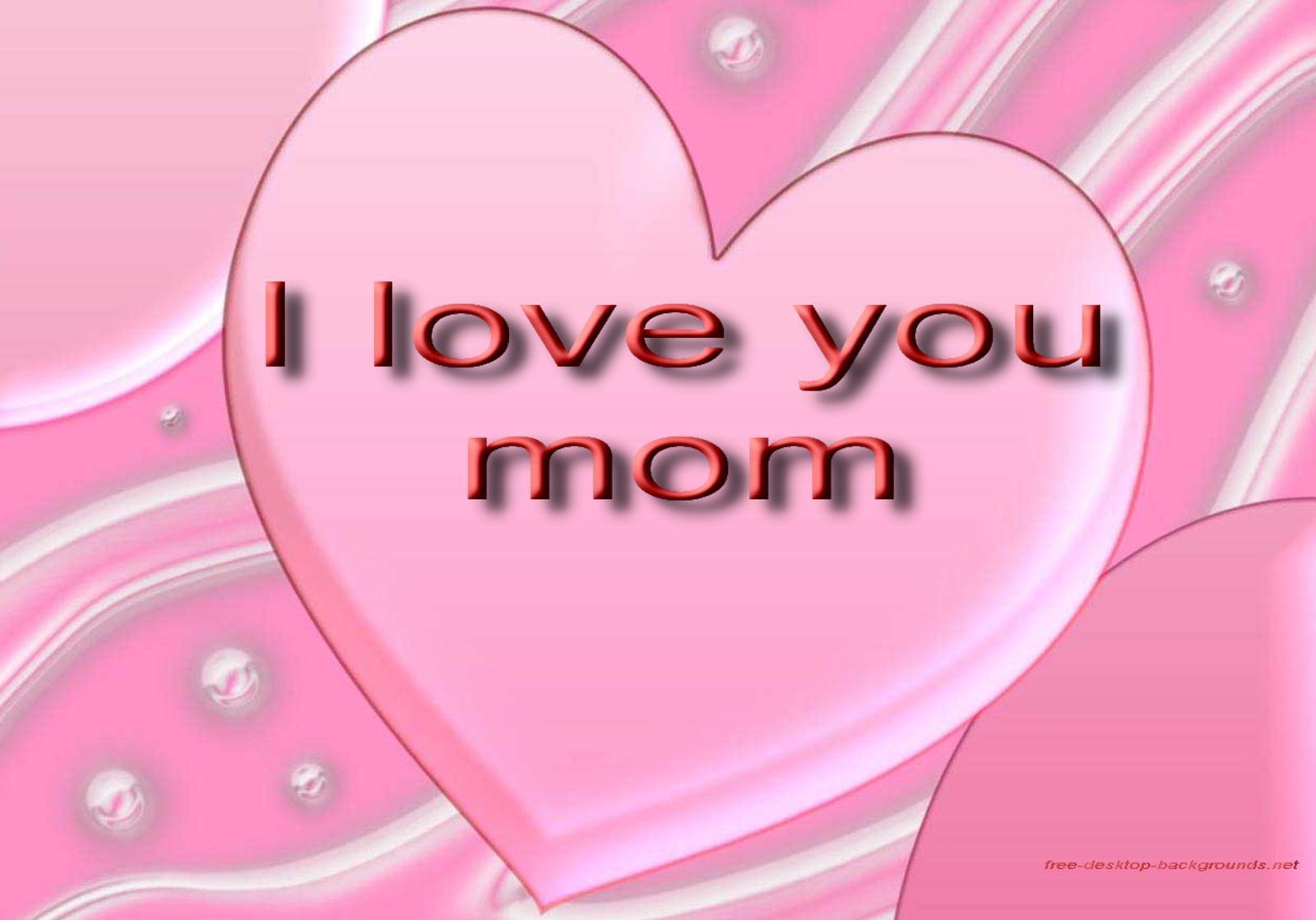 I Love U Mom Wallpaper Image & Picture