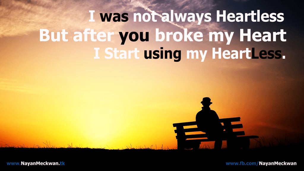 HeartLess Broken Heart Quote Wallpaper