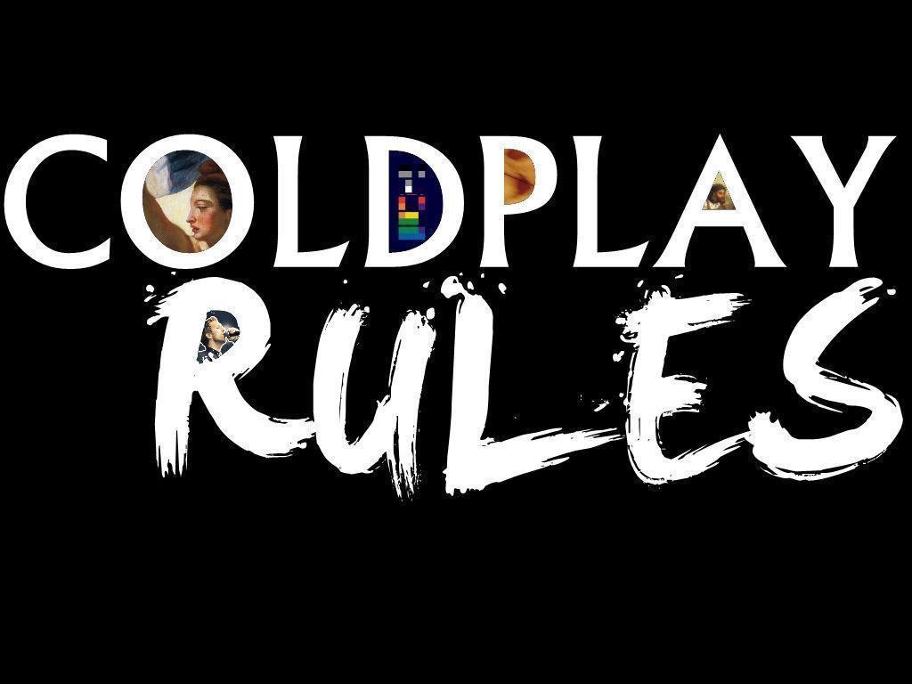 Coldplay Rules Wallpaper