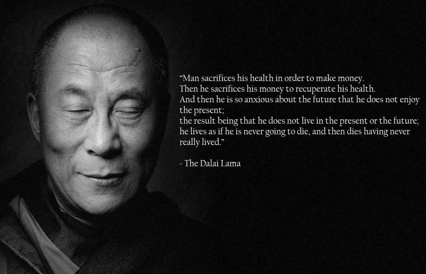 Dalai Lama picture quote Health & Money. jeanxbillie&;s Blog