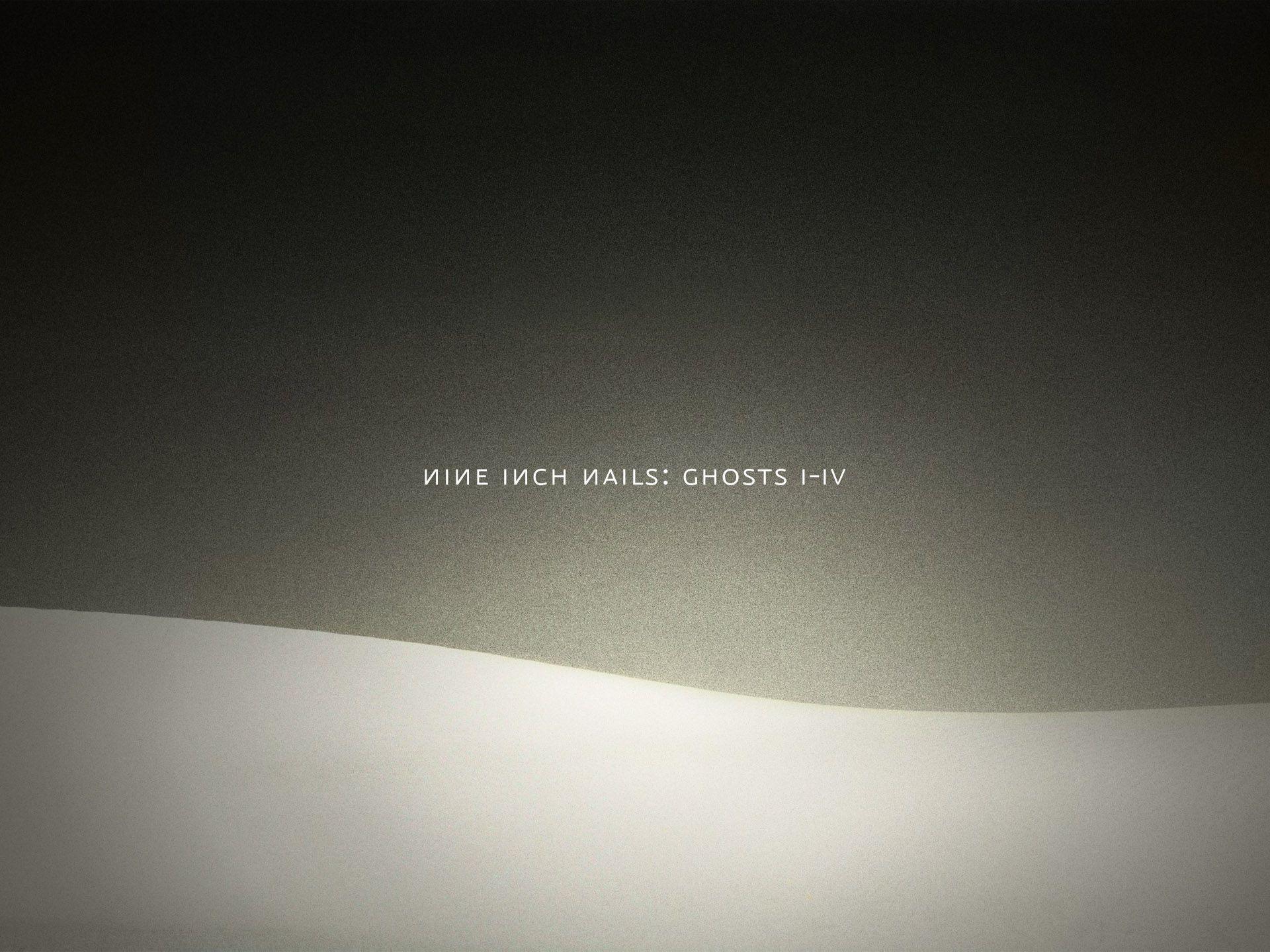 Ghosts Inch Nails Wallpaper