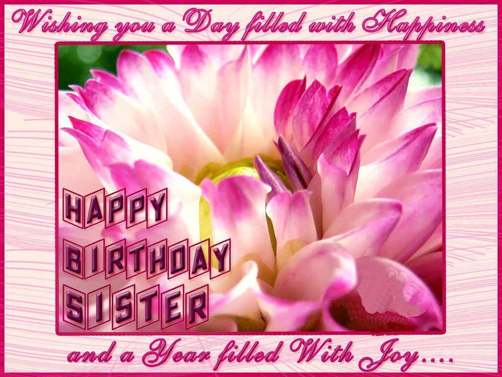 Happy Birthday Sister Wallpaper Wallpaper Inn