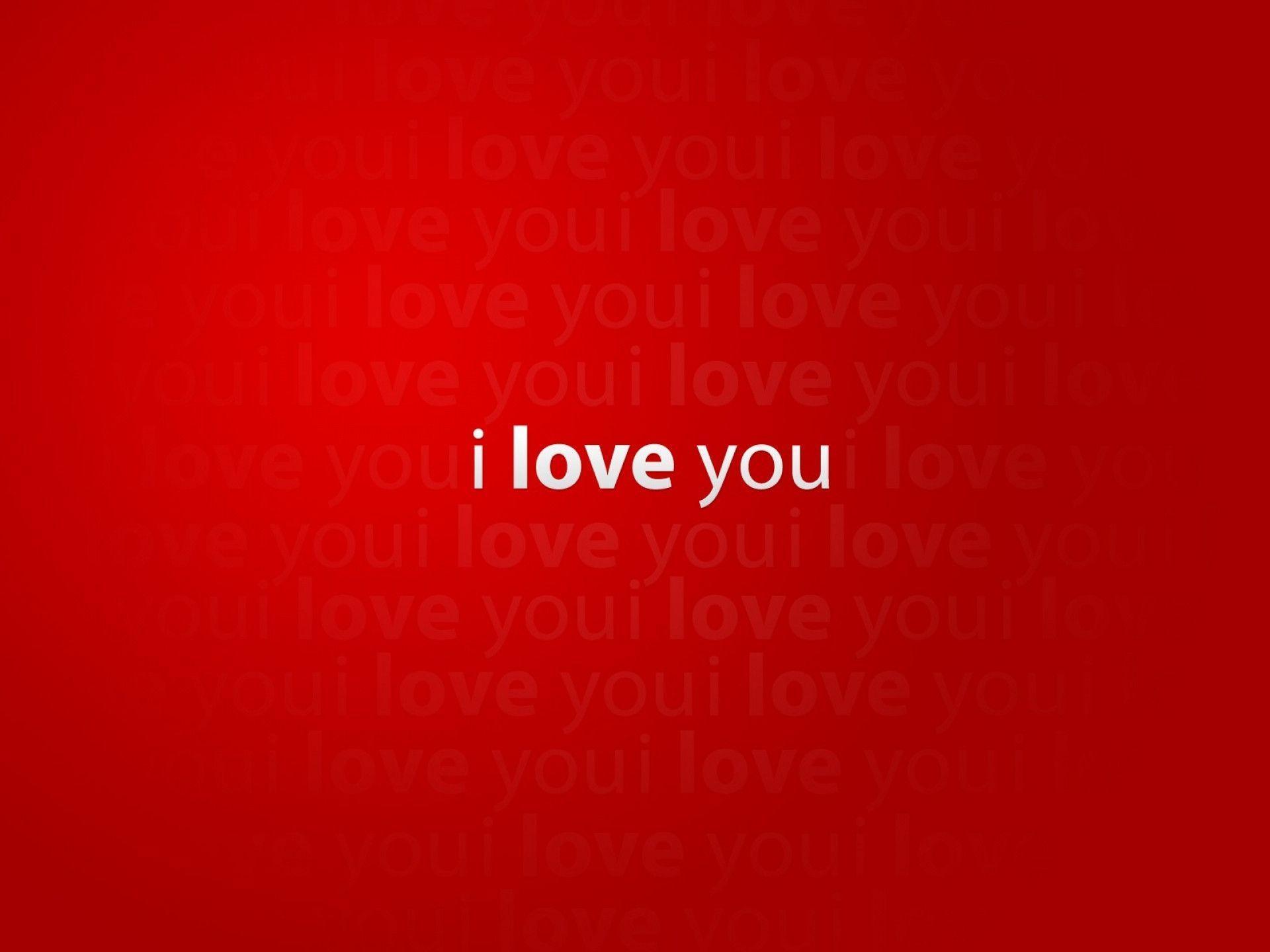 I love you wallpaper. I love you
