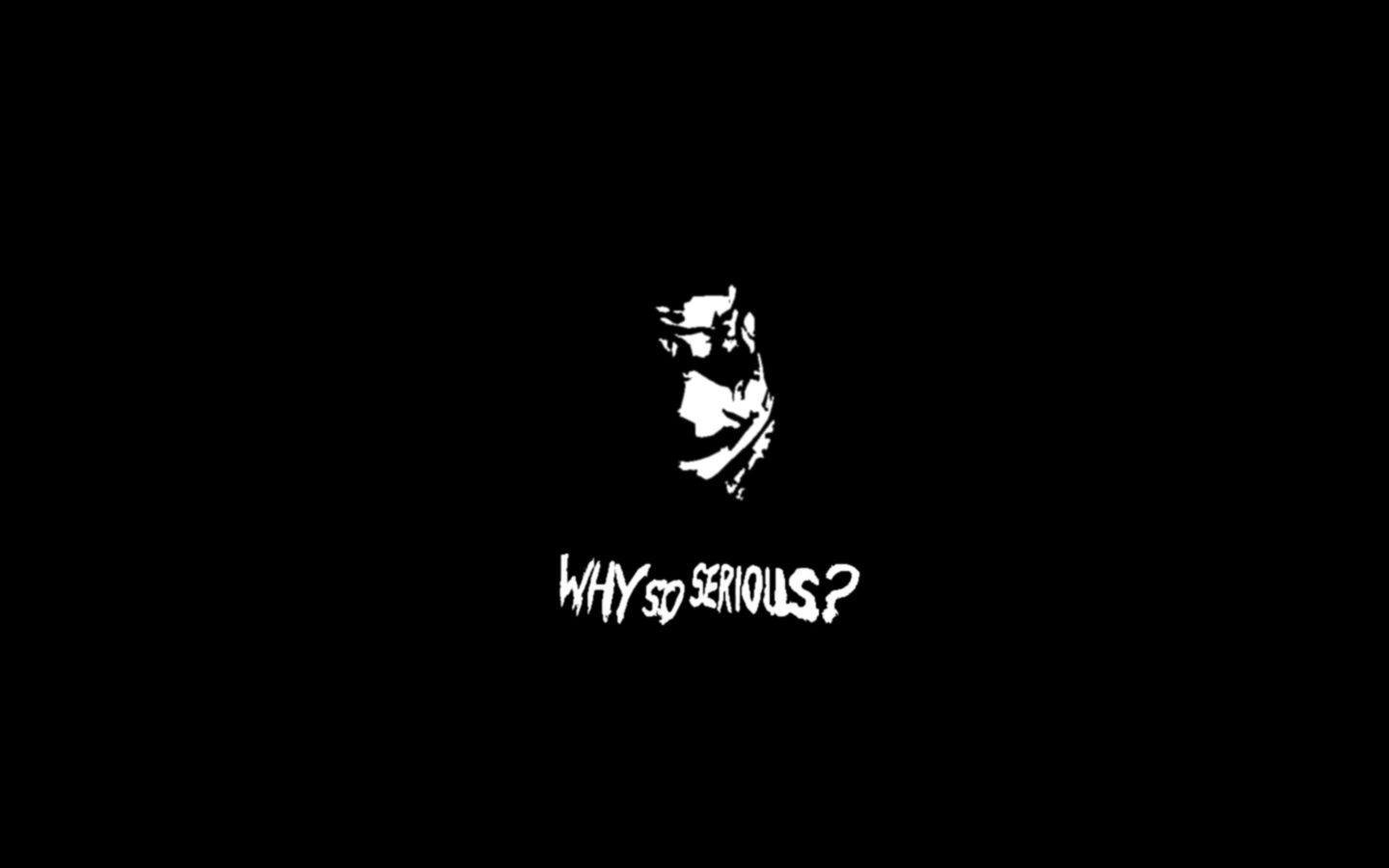 Why So Serious Logo Black Backgrounds - Wallpaper Cave