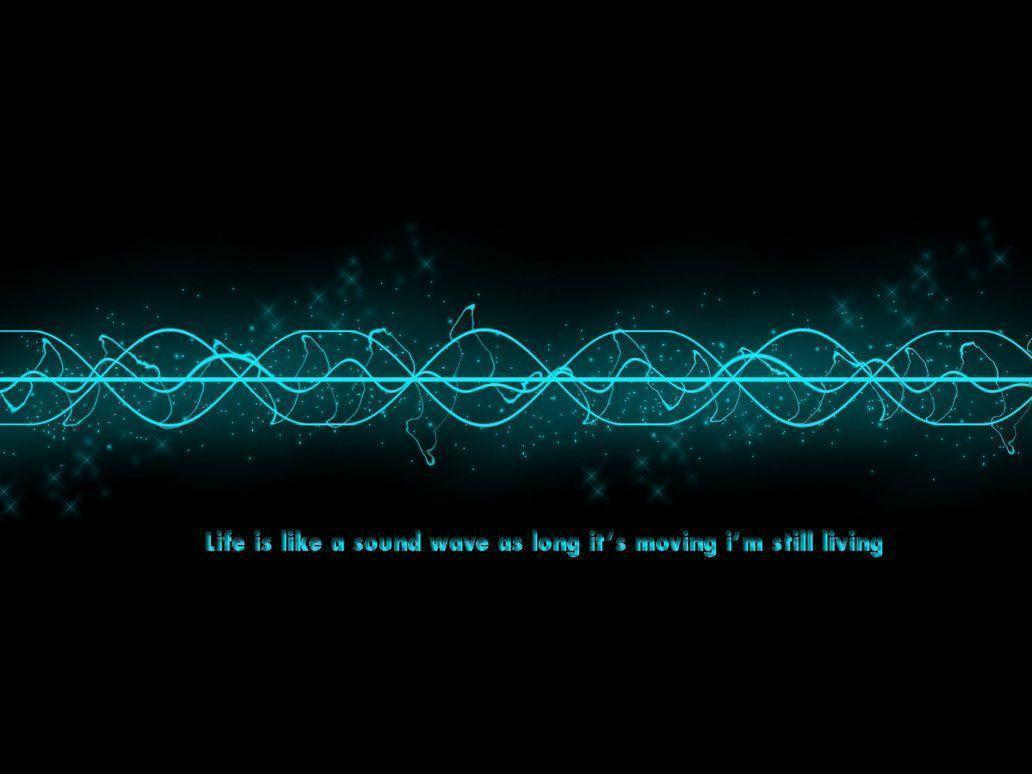 Sound wave is like life