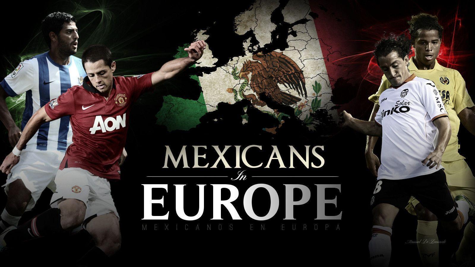 FUT. MEX. SOURCE » Ranking the Europeo&for the 2014