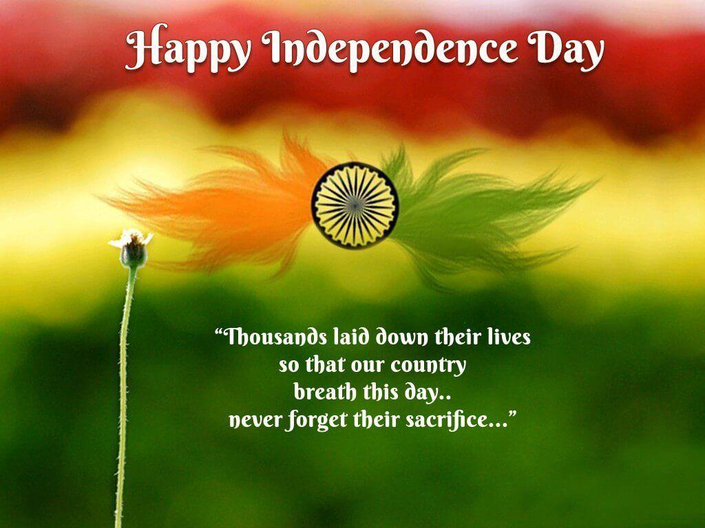 Independence Day Quotes and image of indian independence day