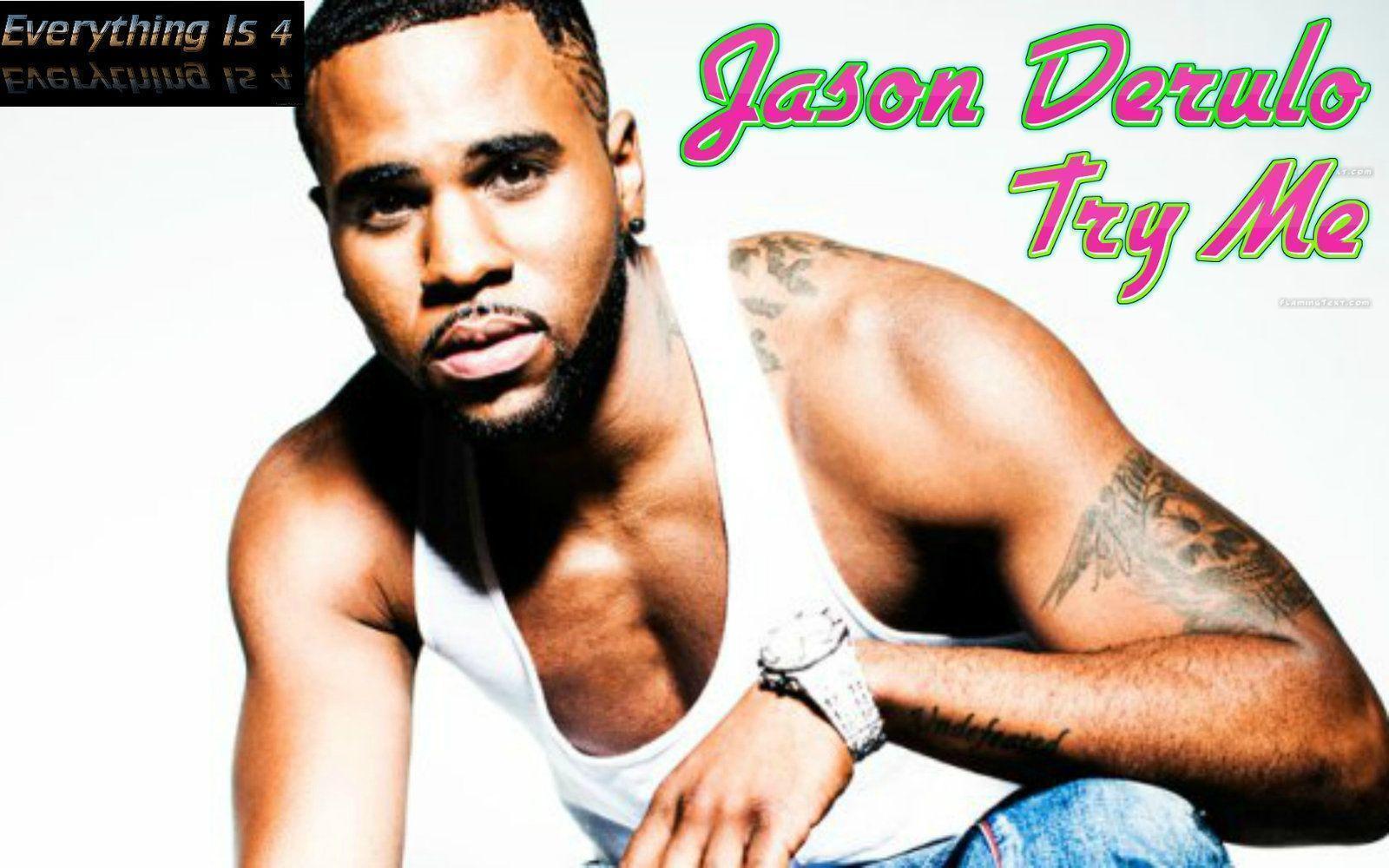 Jason Derulo Try Me Wallpaper