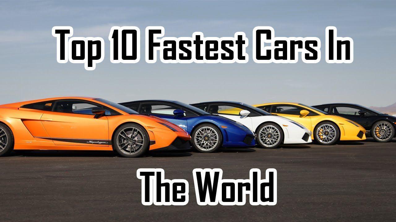 Fastest Cars In The World 2015
