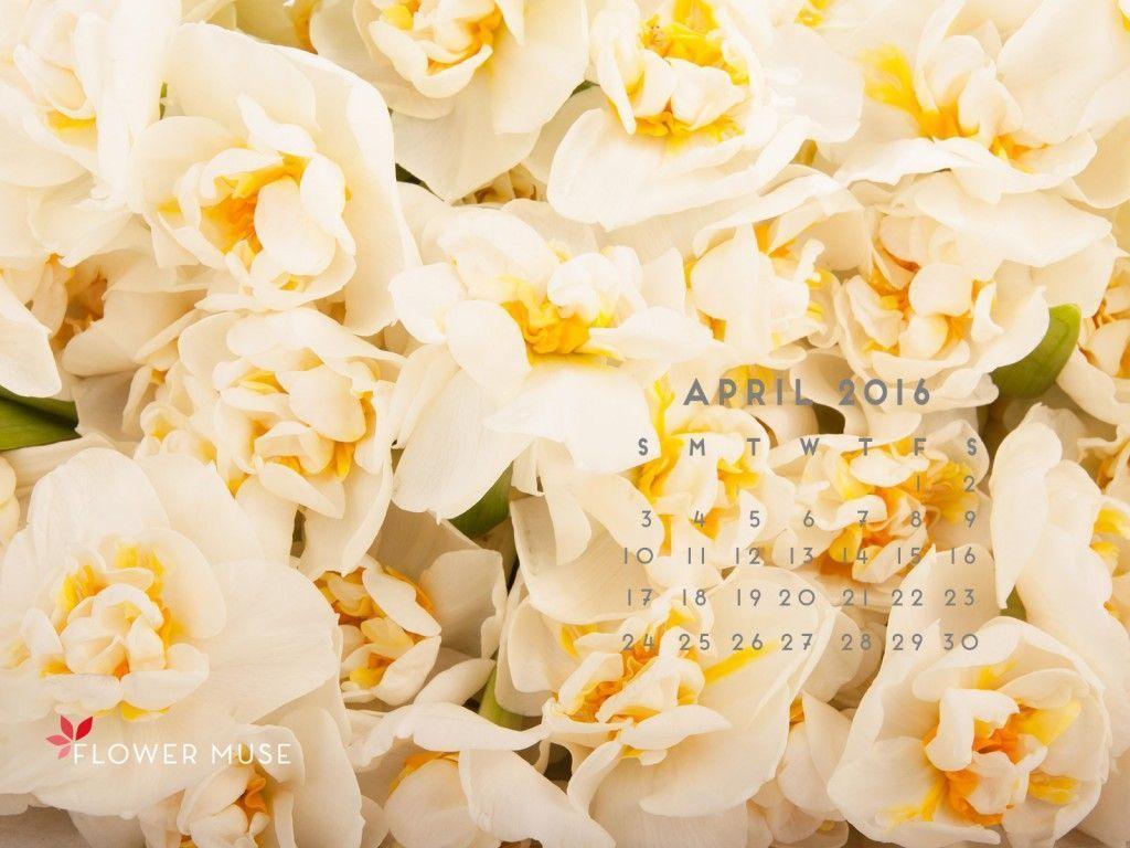April 2016 Calendar. Flower Muse Blog