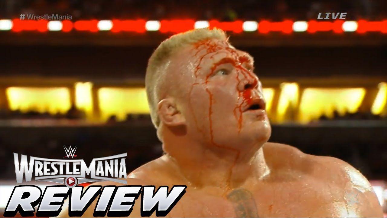 WWE WrestleMania 31 PPV Review Brock Lesnar Vs Roman Reigns Seth