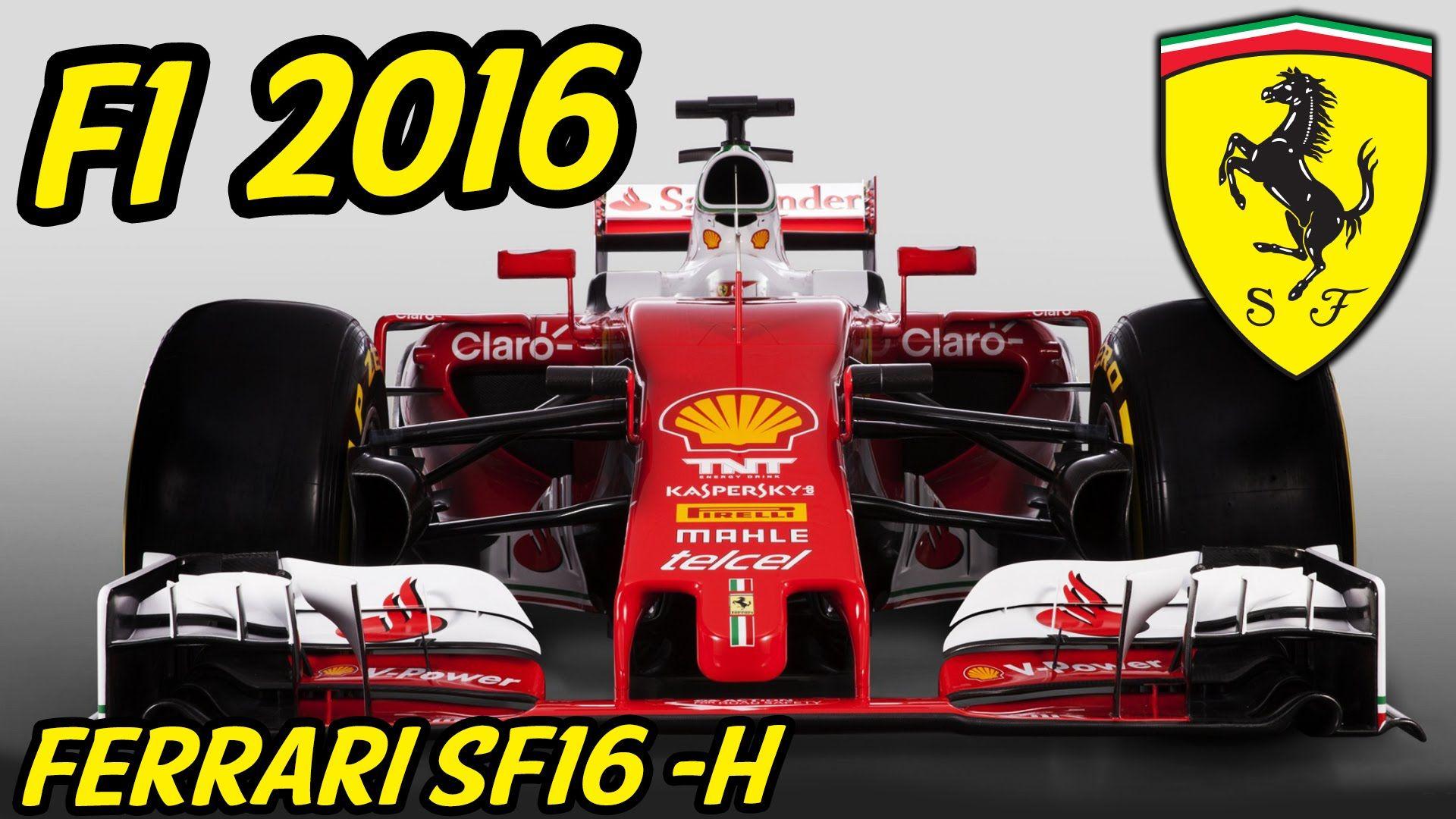 F1 Ferrari SF16 H Analysis Talk F1 2016