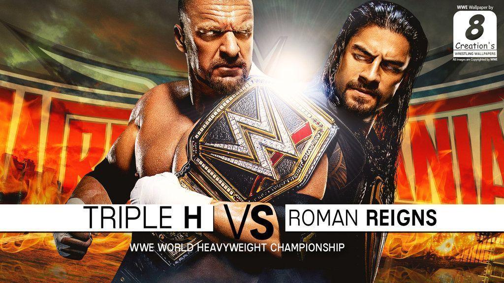 WM32: Triple H Vs Roman Reigns Wallpaper