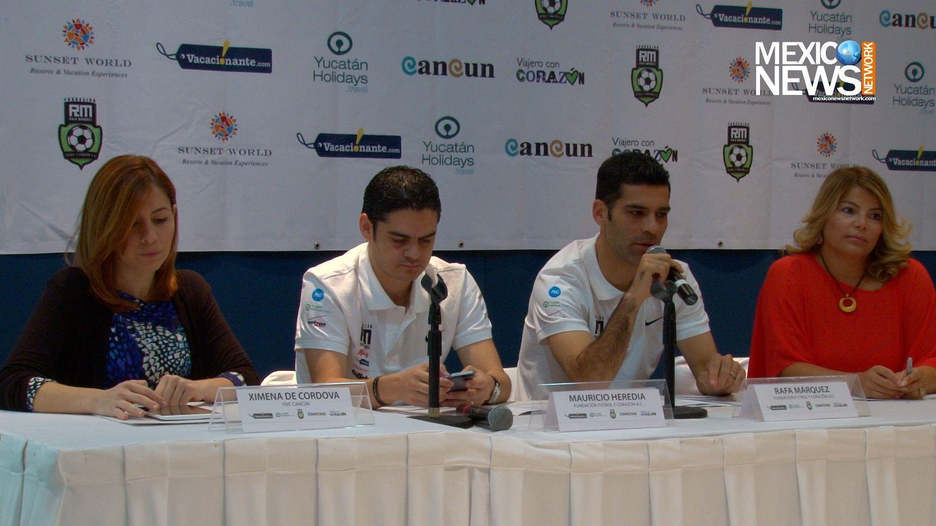 The Rafa Marquez Foundation in Cancun News Network