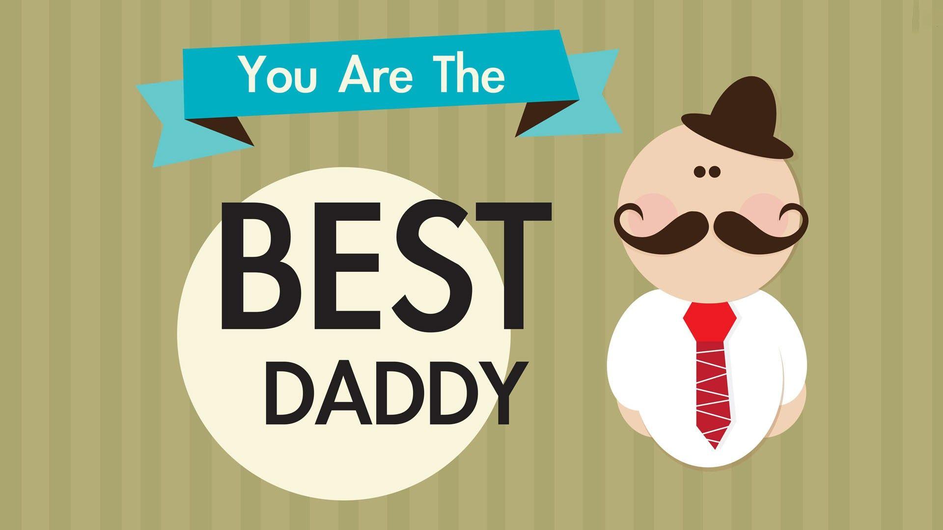 Happy Fathers Day 2017 Image for your Dad. Fathers day image