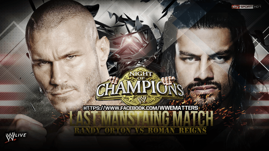 More Like Randy Orton vs Roman Reigns Night