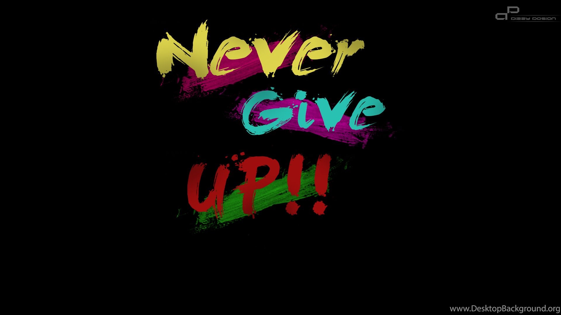 Wallpaper Never Give Up Desktop Background