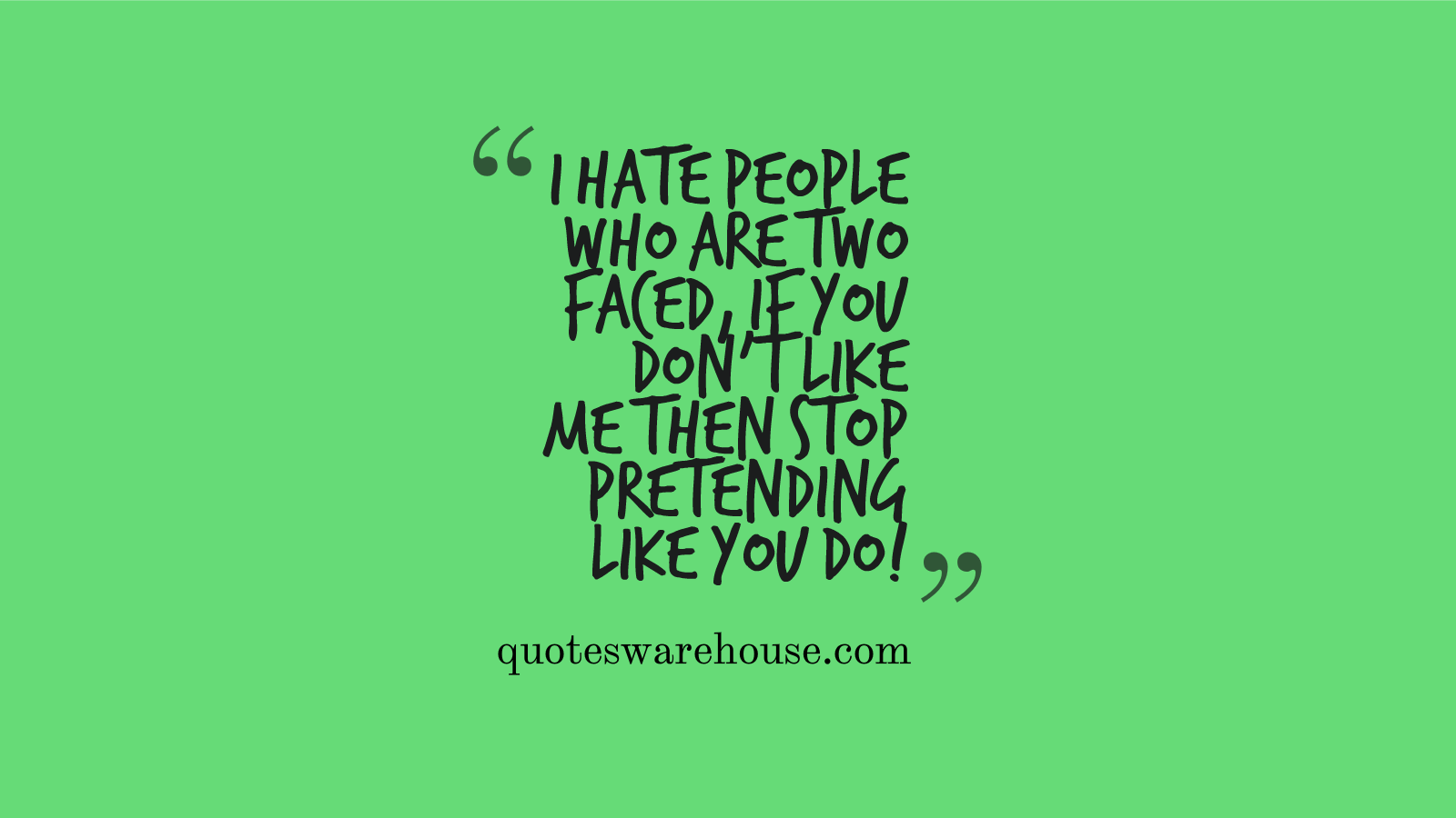 I Hate Fake Friends Quotes. QuotesGram