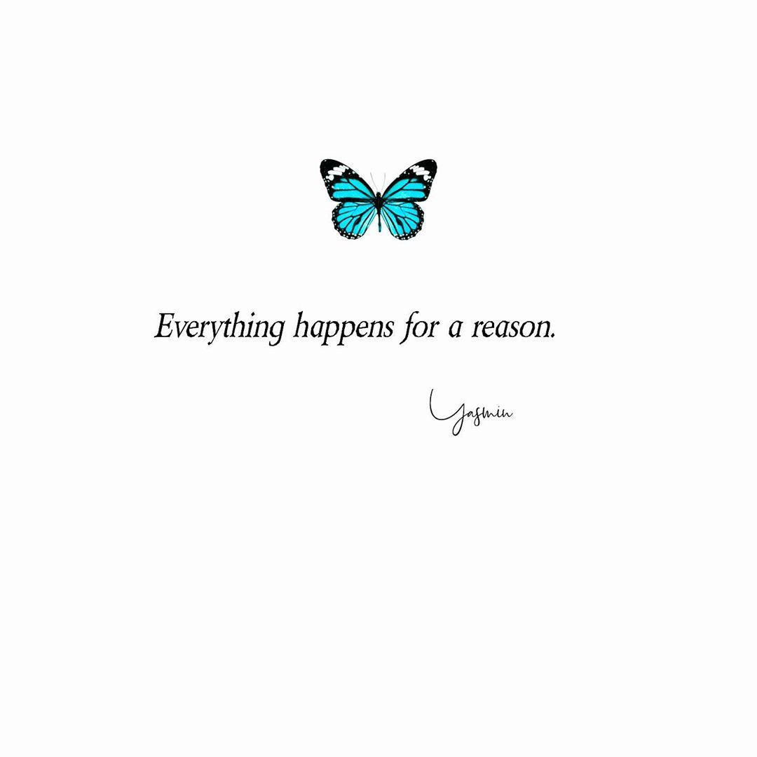 everything #happens #for #a #reason. Reason quotes, Fitness motivation quotes inspiration, Daily inspiration quotes