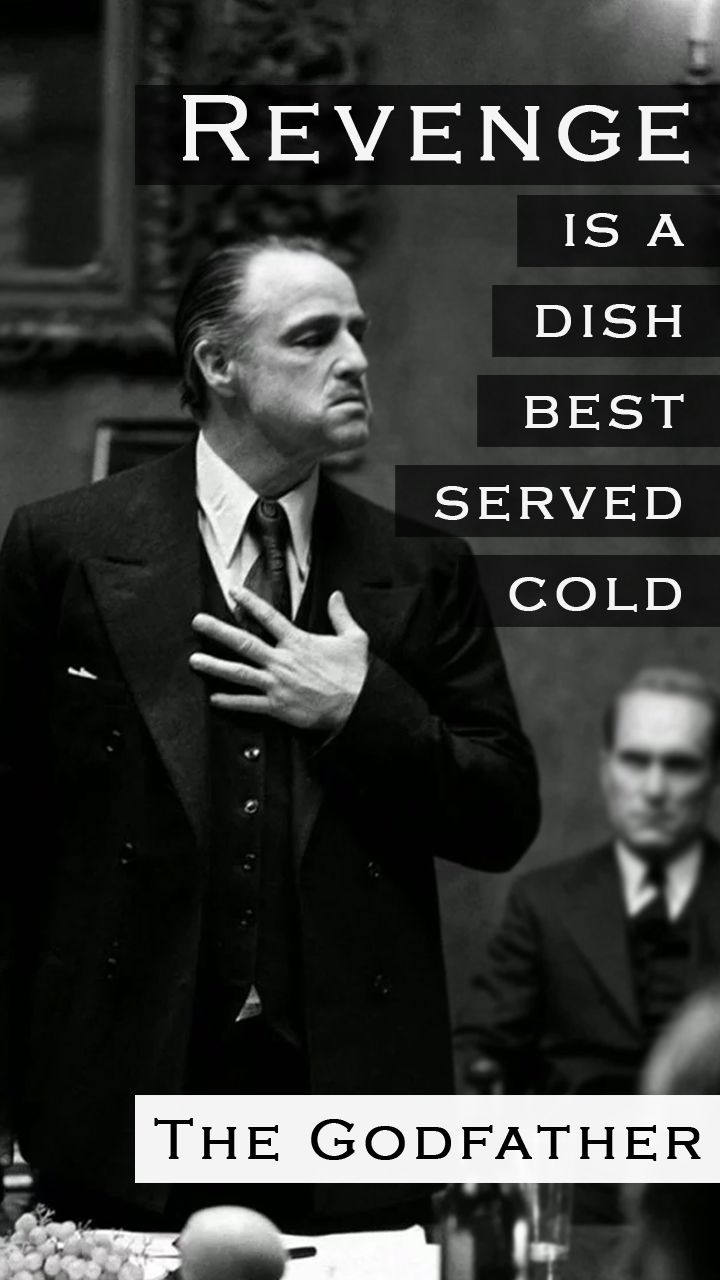 Godfather. Mafia quote, Godfather quotes, Gangsta quotes