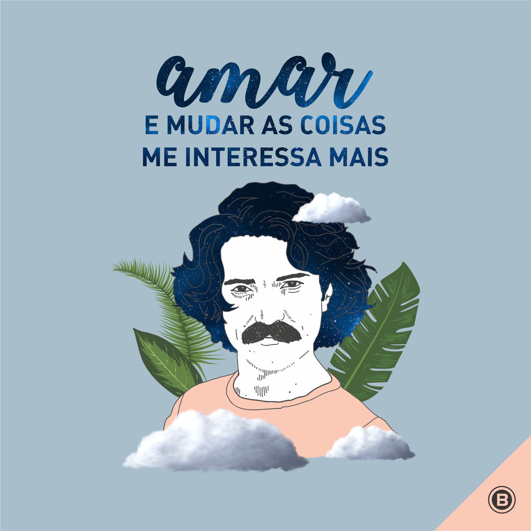 Belchior. Frases belchior, Belchior, Wallpaper criativos