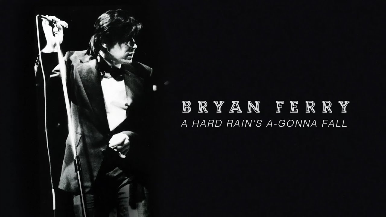 Bryan Ferry Hard Rain's A Gonna Fall (Live At The Royal Albert Hall, 1974) (Official Audio)