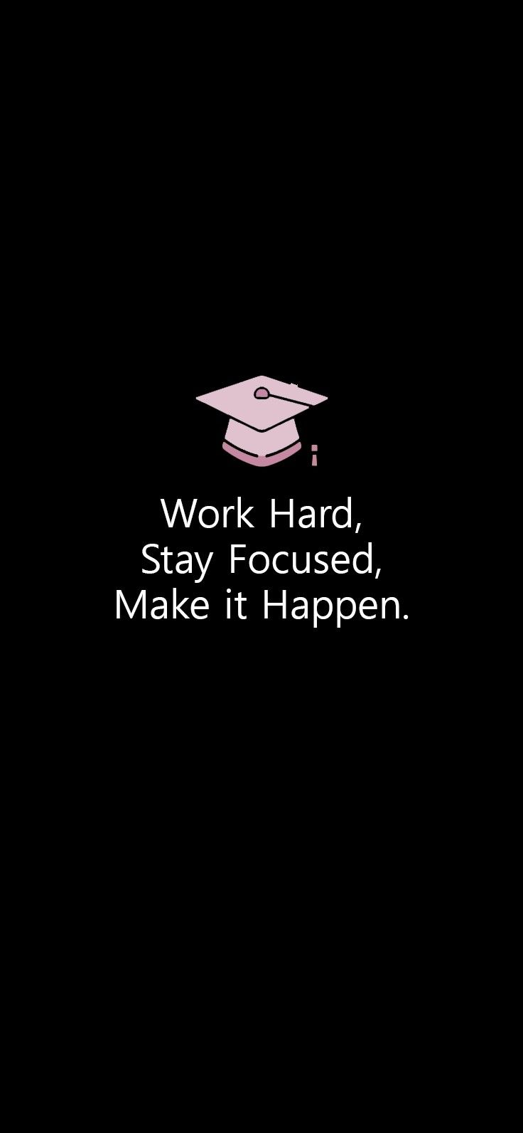 Wallpaper stay focused. Study motivation quotes, School motivation quotes, Quotes lockscreen