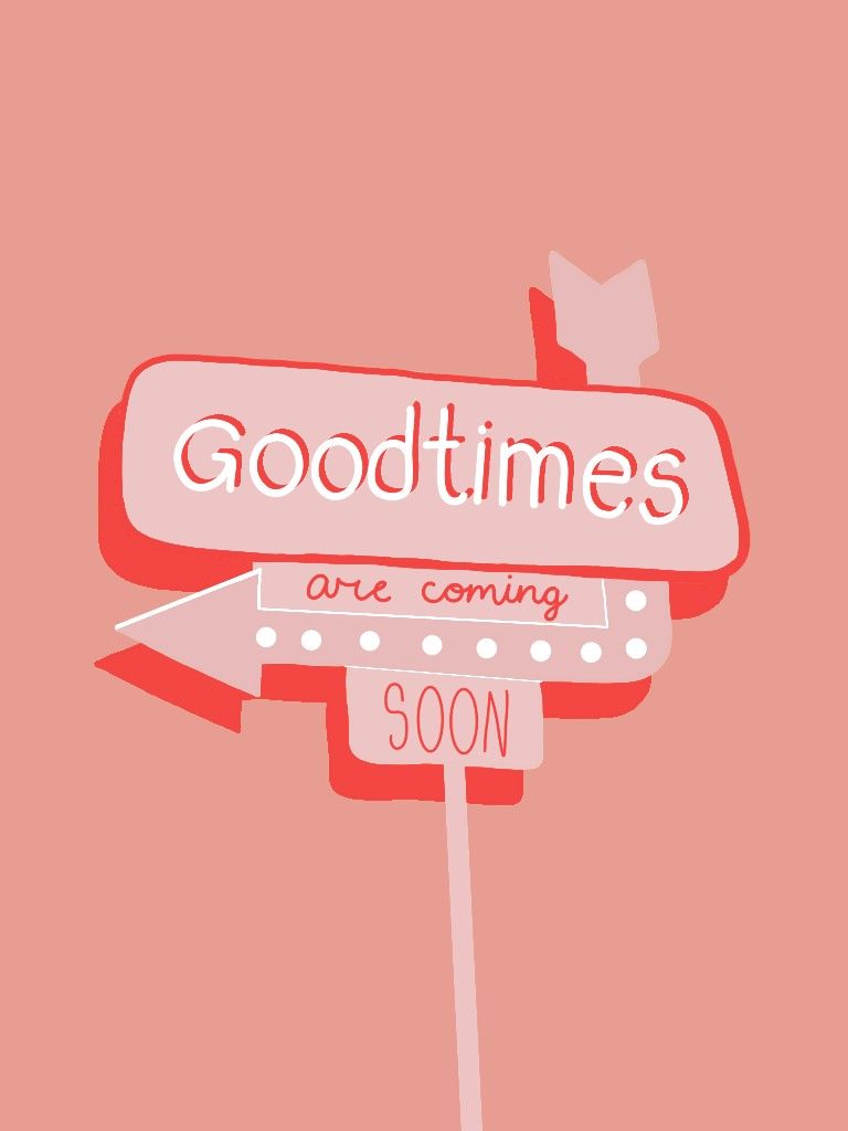 Aesthetic Good Things Are Coming Wallpaper