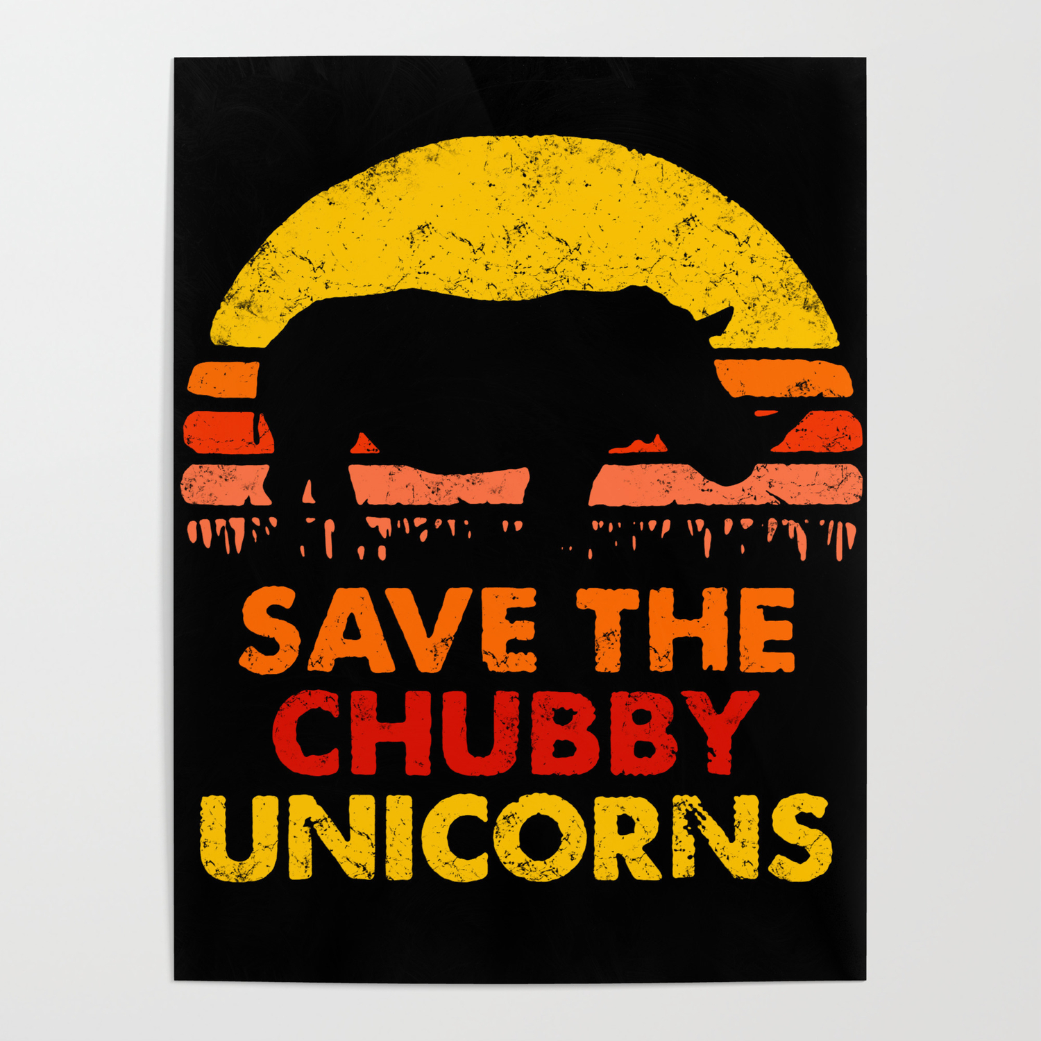 Save The Chubby Unicorns Poster