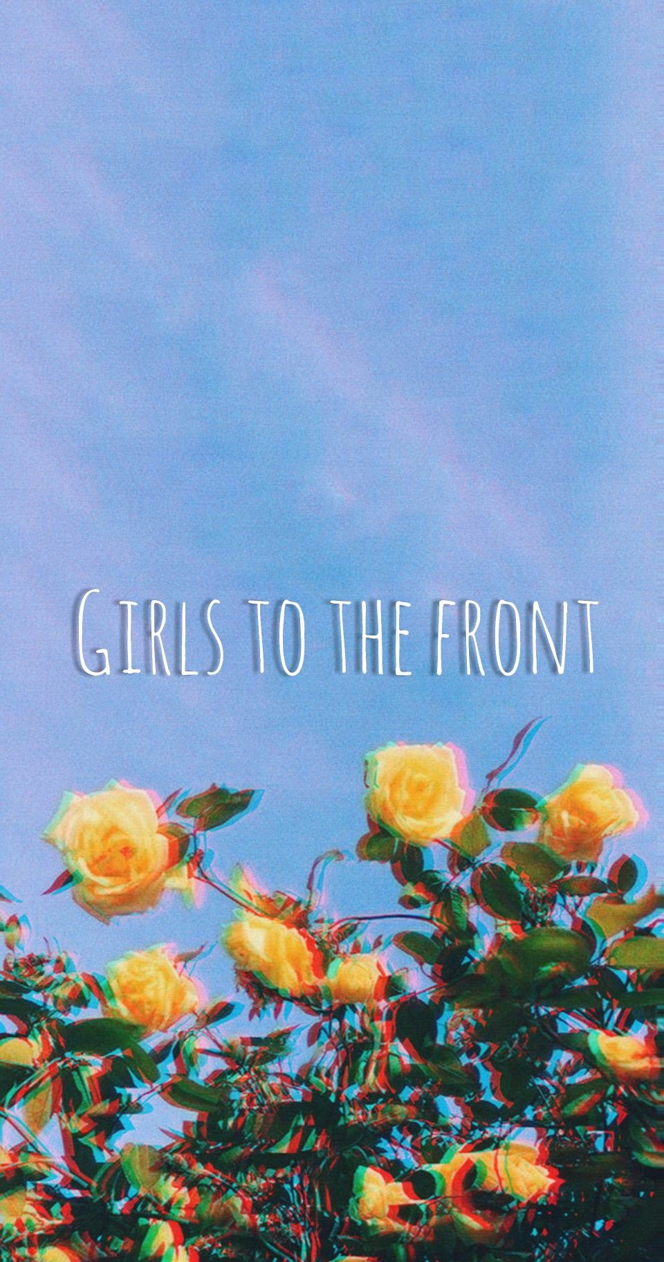 ❤girls to the front❤ // created using inshot