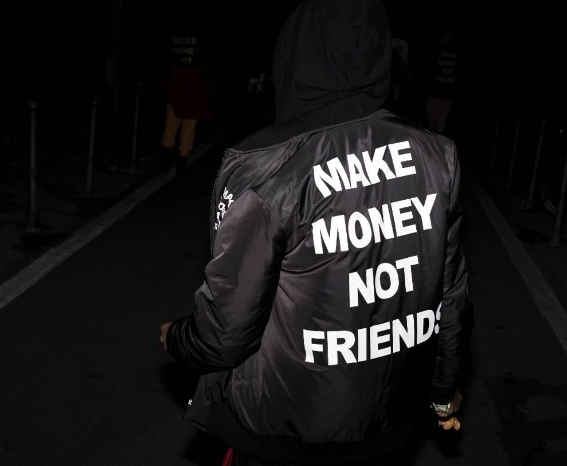 Make money not friends обои