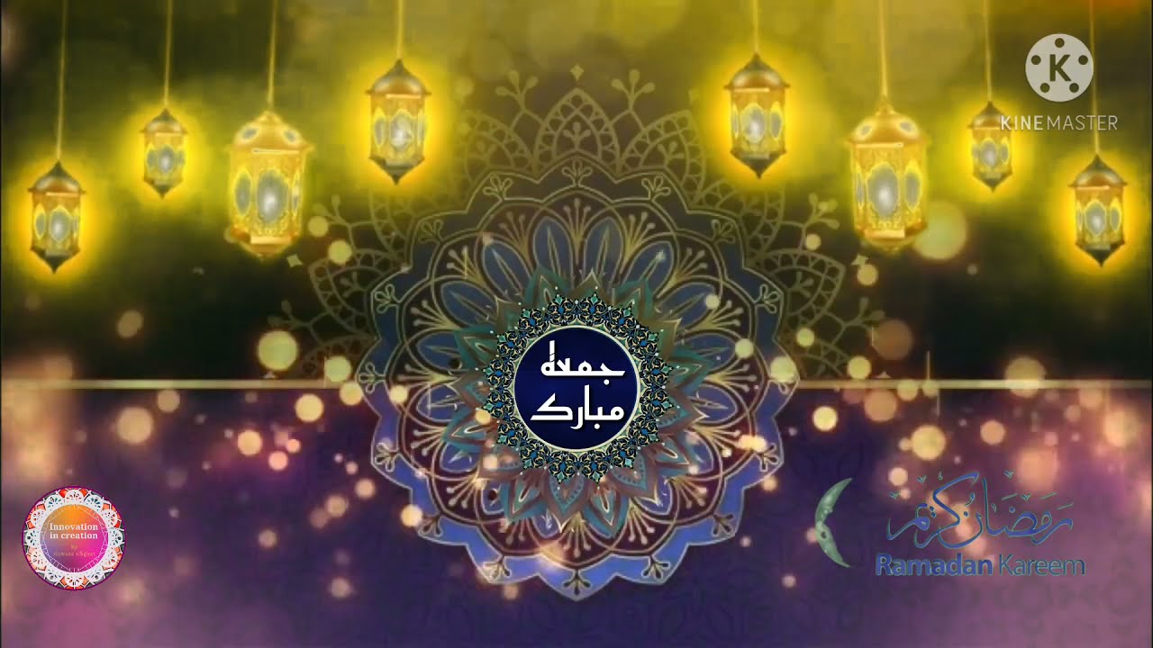Jumma Mubarak. Ramzan Mubarak ka pehla jumma mubarak status. innovation in creation