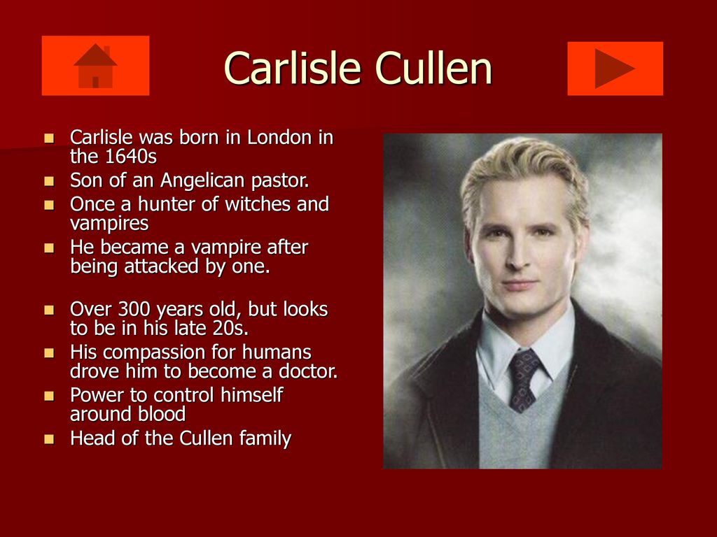Meet the Cullens Carlisle Cullen Jasper Hale Esme Cullen Alice Cullen