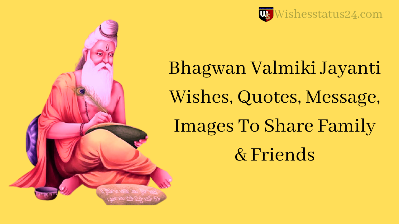Happy Pargat Diwas Wishes. Lord Valmiki Jayanti Quotes, Message