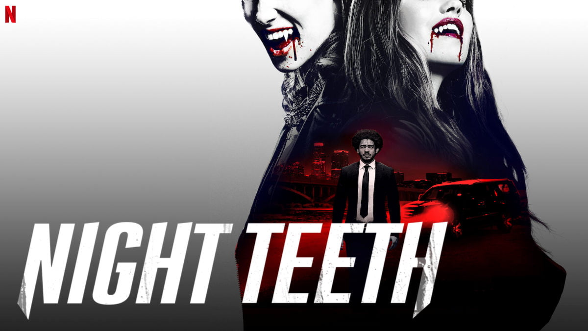 Movie Review. Night Teeth: Fangless But Intriguing