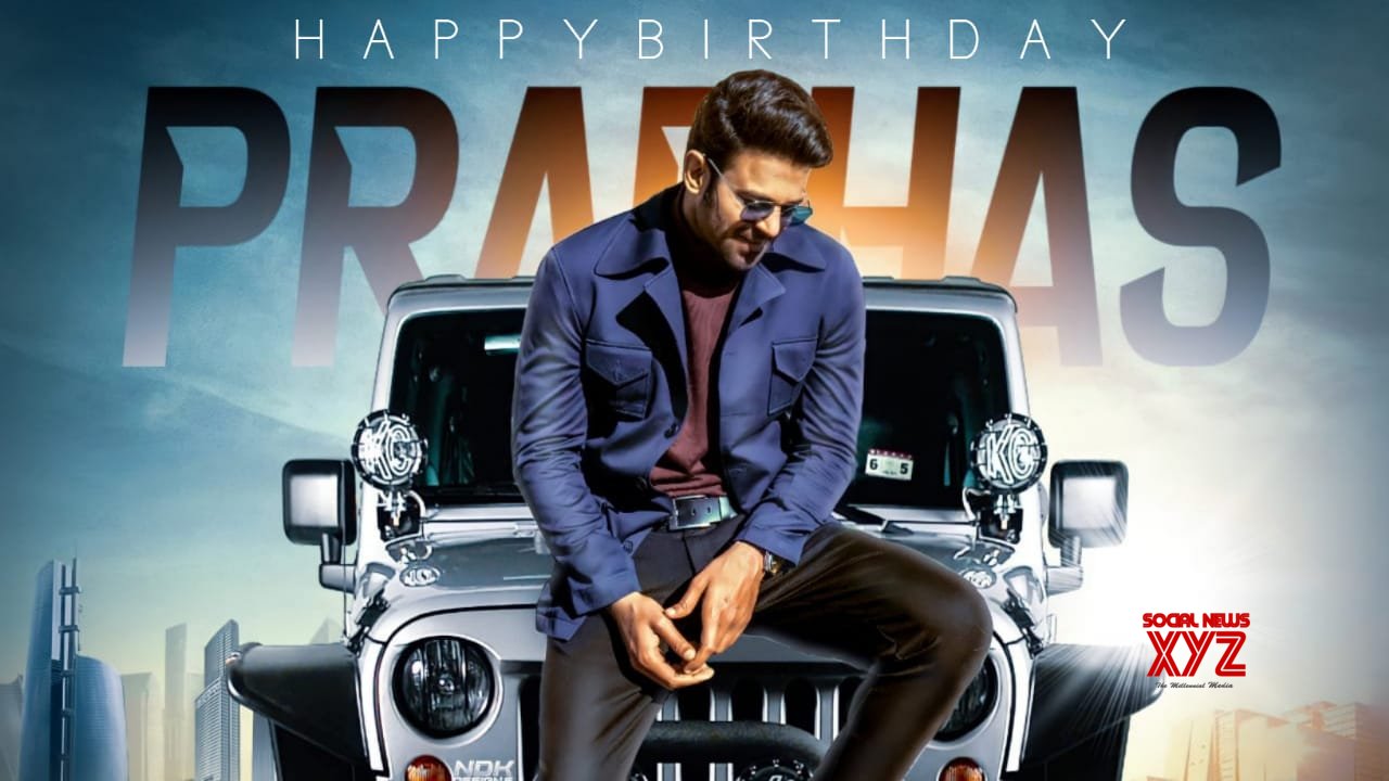 Rebel Star Prabhas Birthday 2020 Posters News XYZ