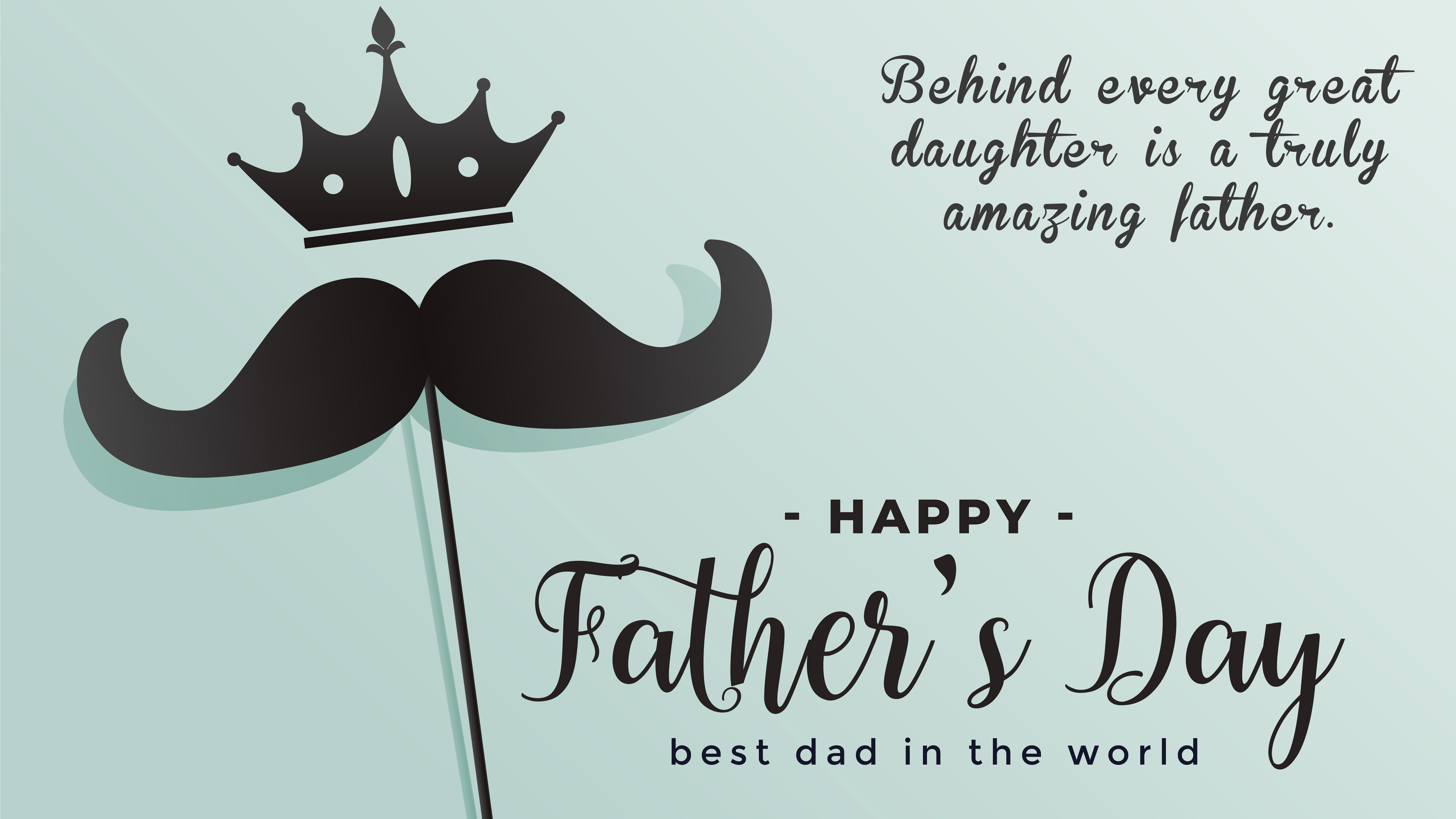 dad and daughter quotes wallpaper, font, moustache, text, calligraphy, logo, facial hair, graphics, art