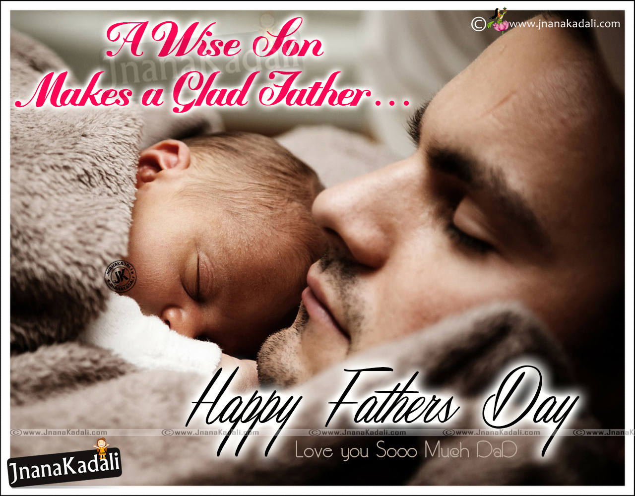 Love Dad Quotes Picture and Nice Inspiring Father's Day Quotes. JNANA KADALI.COM. Telugu Quotes. English quotes. Hindi quotes. Tamil quotes. Dharmasandehalu