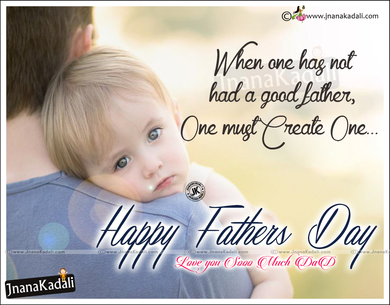 Thank You Dad Quotations on Fathers Day. JNANA KADALI.COM. Telugu Quotes. English quotes. Hindi quotes. Tamil quotes. Dharmasandehalu