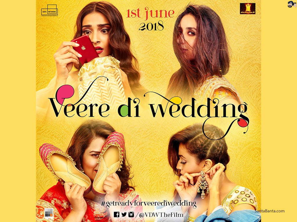 Sonam Kapoor, Kareena Kapoor, Shikha Talsania & Swara Bhaskar in Bollywood movie, Veere Di Wedding