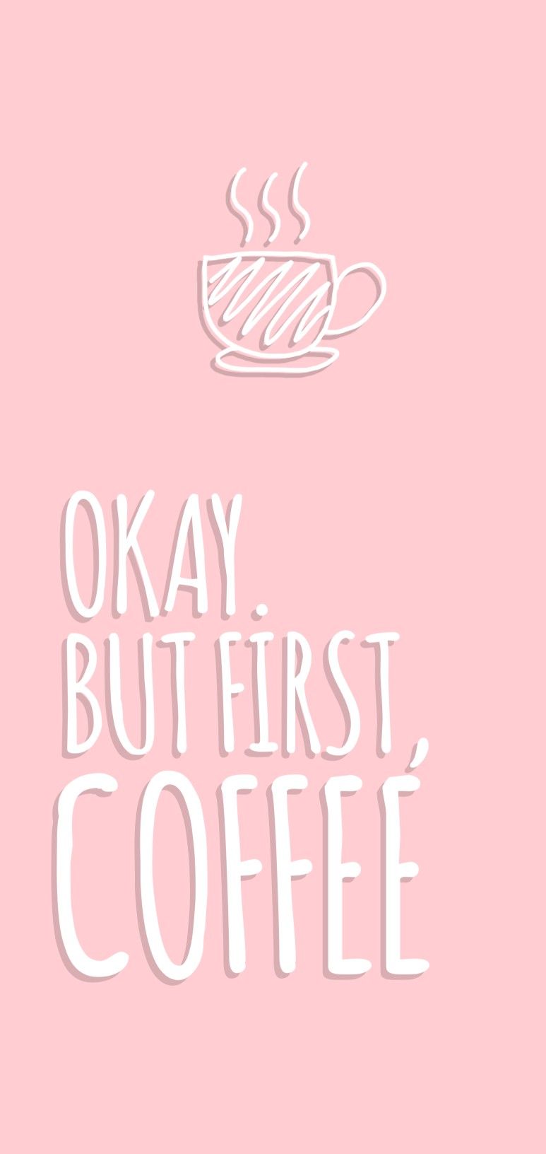 But First Coffee Wallpaper Free But First Coffee Background
