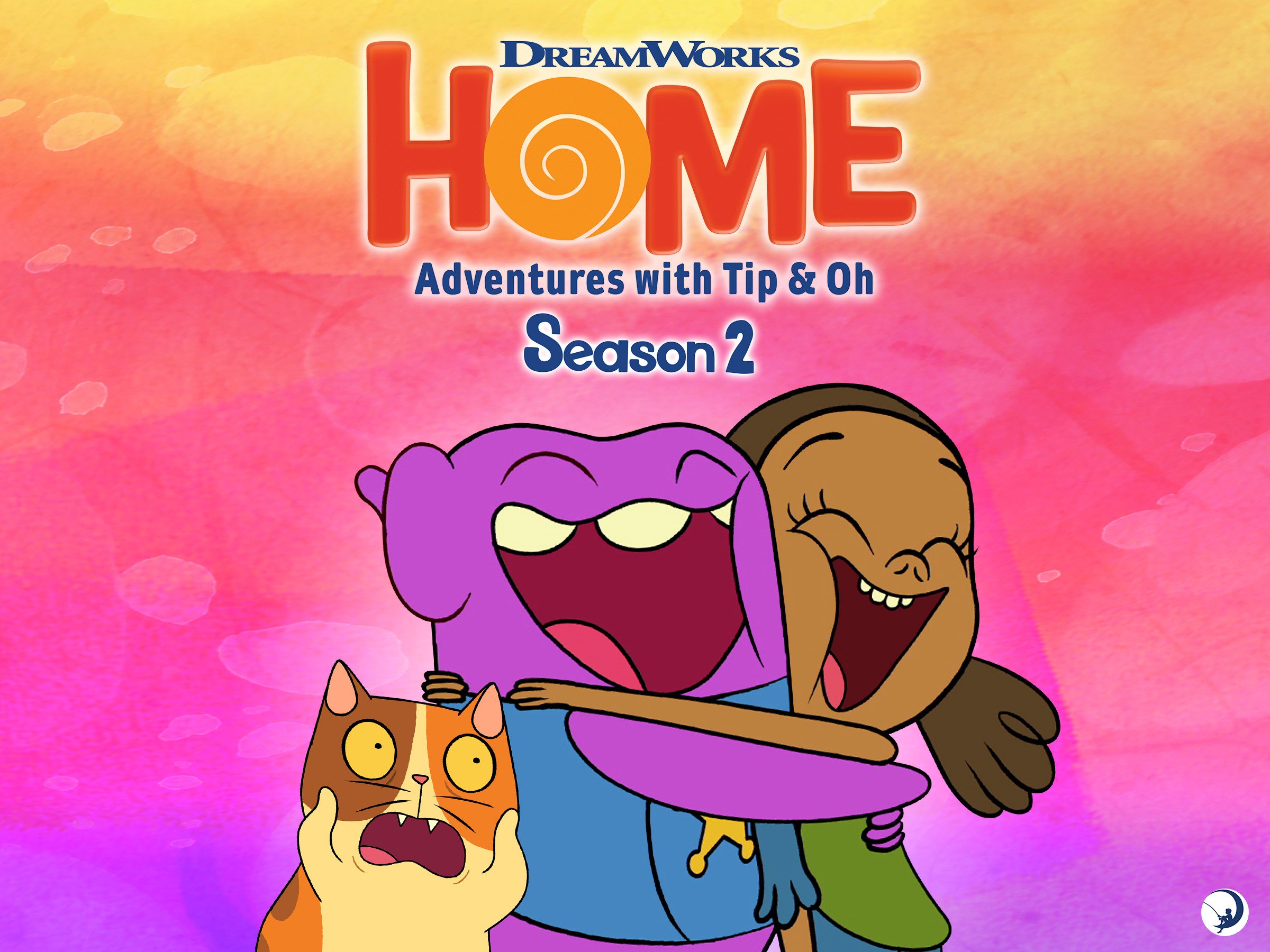 Watch Home: Adventures With Tip & Oh, Season 2